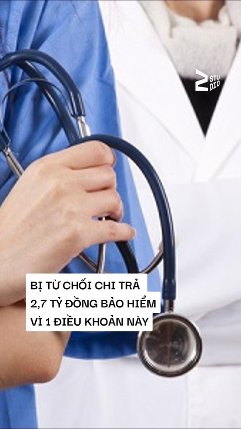 Từ chối chi trả 2,7 tỷ đồng bảo hiểm vì 1 điều khoản này