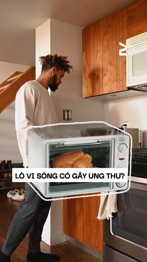 Lò vi sóng có gây ung thư?
